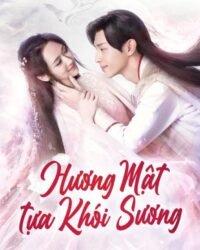 Hương Mật Tựa Khói Sương